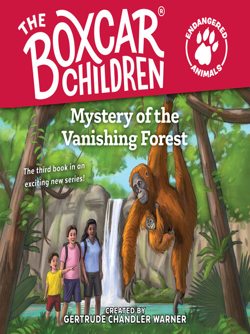 Title details for Mystery of the Vanishing Forest by Gertrude Chandler Warner - Wait list